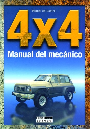 4x4. Manual del mecánico (Motor) (Spanish Edition) 4x4. Manual del mecánico (Motor) (Spanish Edition)