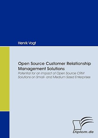 Open Source Customer Relationship Management Solutions-Wow! eBook