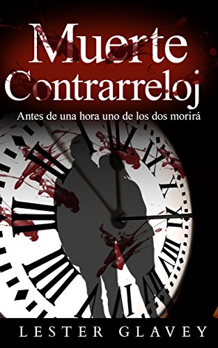 Muerte Contrarreloj (Spanish Edition)