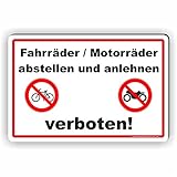 Fahrräder und Motorräde abstellen oder anlehnen verboten - SCHILD / D-015 (30x20cm Schild)