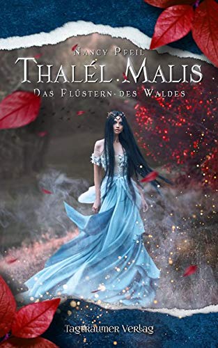 Cover zum Buch Thalél Malis: Das Flüstern des Waldes