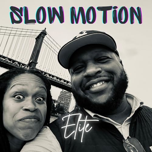  Slow Motion