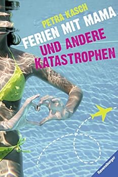 Paperback Ferien mit Mama und andere Katastrophen [German] Book