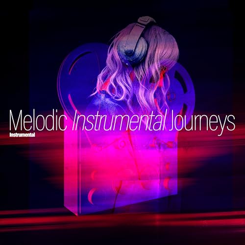 Spiele Melodic Instrumental Journeys von Instrumental auf Amazon Music ab
