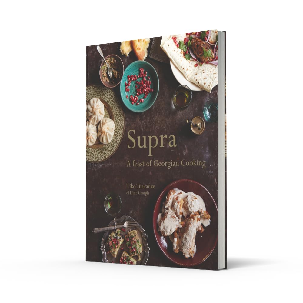 Supra: The legendary Georgian cookbook with beautiful recipes and captivating culinary history