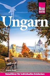 Reise Know-How Reiseführer Ungarn