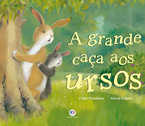A grande caça aos ursos: