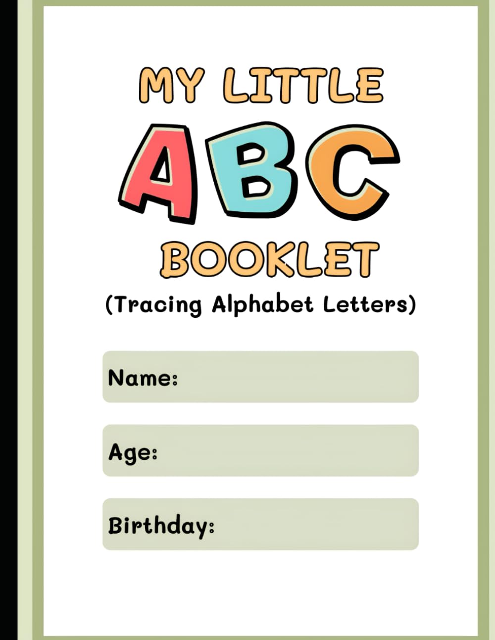 My Little ABC Tracing Booklet Worksheet in Green White Simple Style