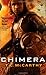 Chimera (The Subterrene War, 3)