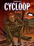 De rebel (Cycloop (De), 3, Band 3)