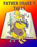 Father Drake's Tales - Thérèse A Kraemer 