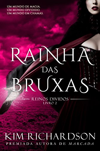 Rainha das Bruxas (Reinos Divididos Livro 2)