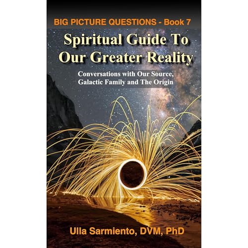 Spiritual Guide To Our Greater Reality by Ulla Sarmiento episode artwork
