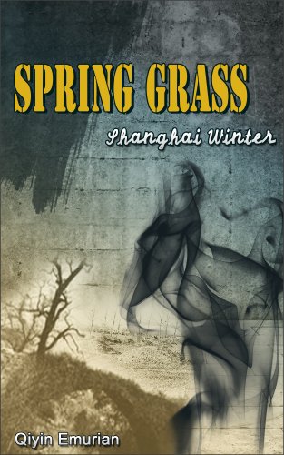 Shanghai Winter (Spring Grass Book 2)