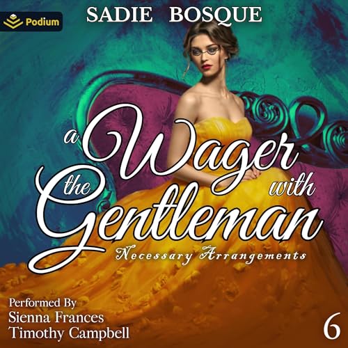 A Wager with the Gentleman Audiolibro Por Sadie Bosque arte de portada