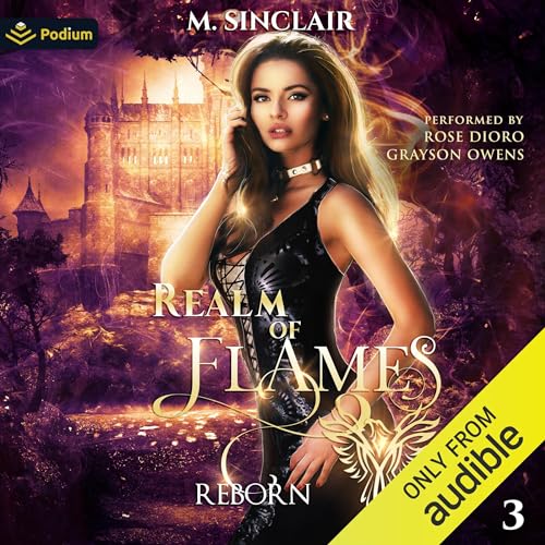 Realm of Flames: Reborn, Book 3 Realm of Flames: Reborn, Book 3