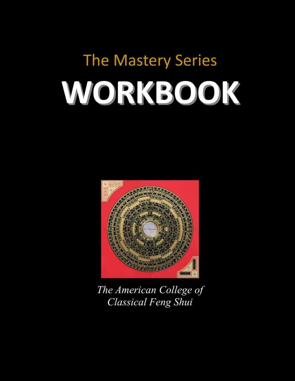 ACCFS Mastery Series: Modules 25-36 Workbook