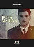 Rosa marina. Lontani ricordi di un ex poliziotto