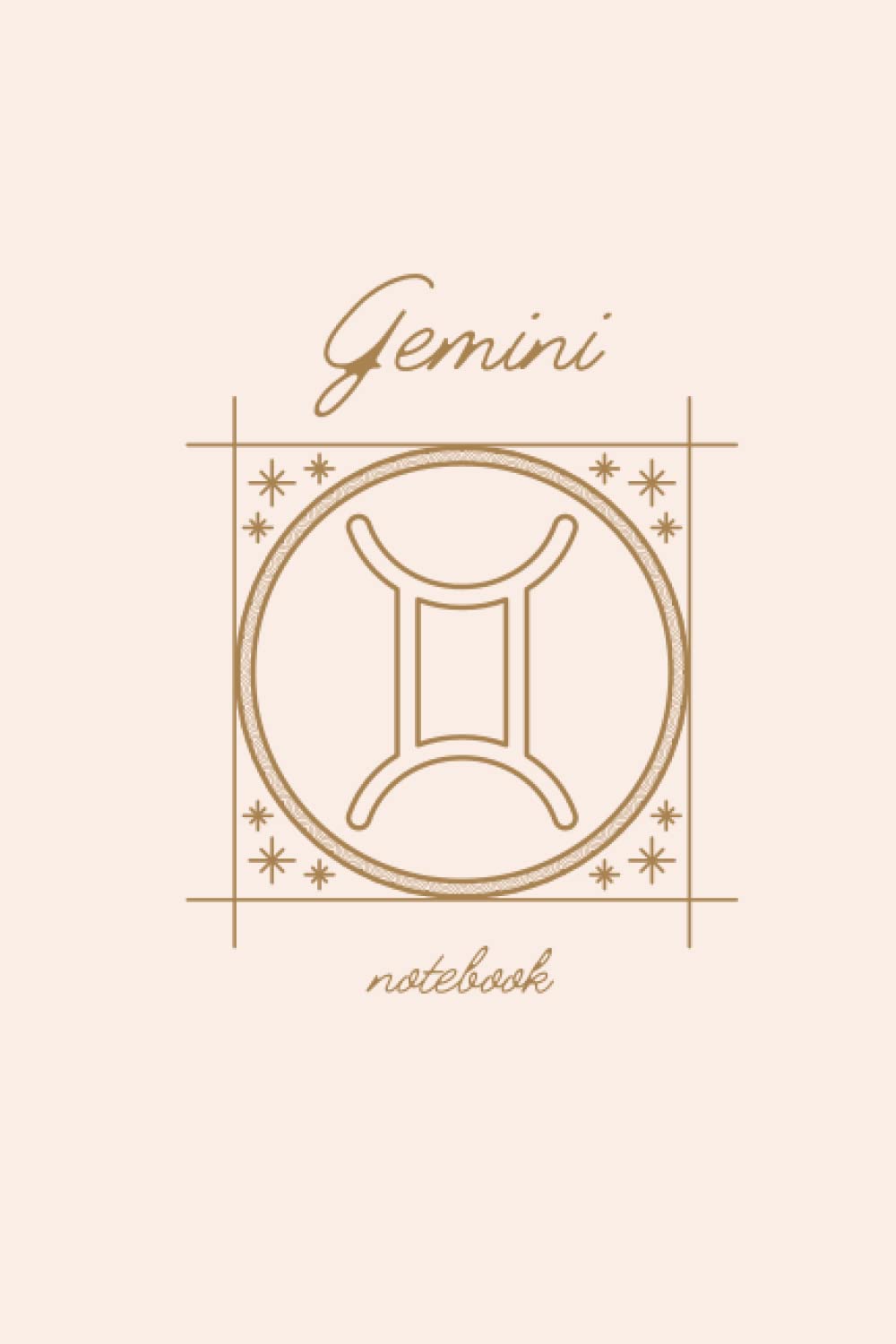 Gemini Notebook: On Trend Gemini Star Sign Blank Lined Notebook. A Horoscope Zodiac Journal. A Great Gemini Gift.