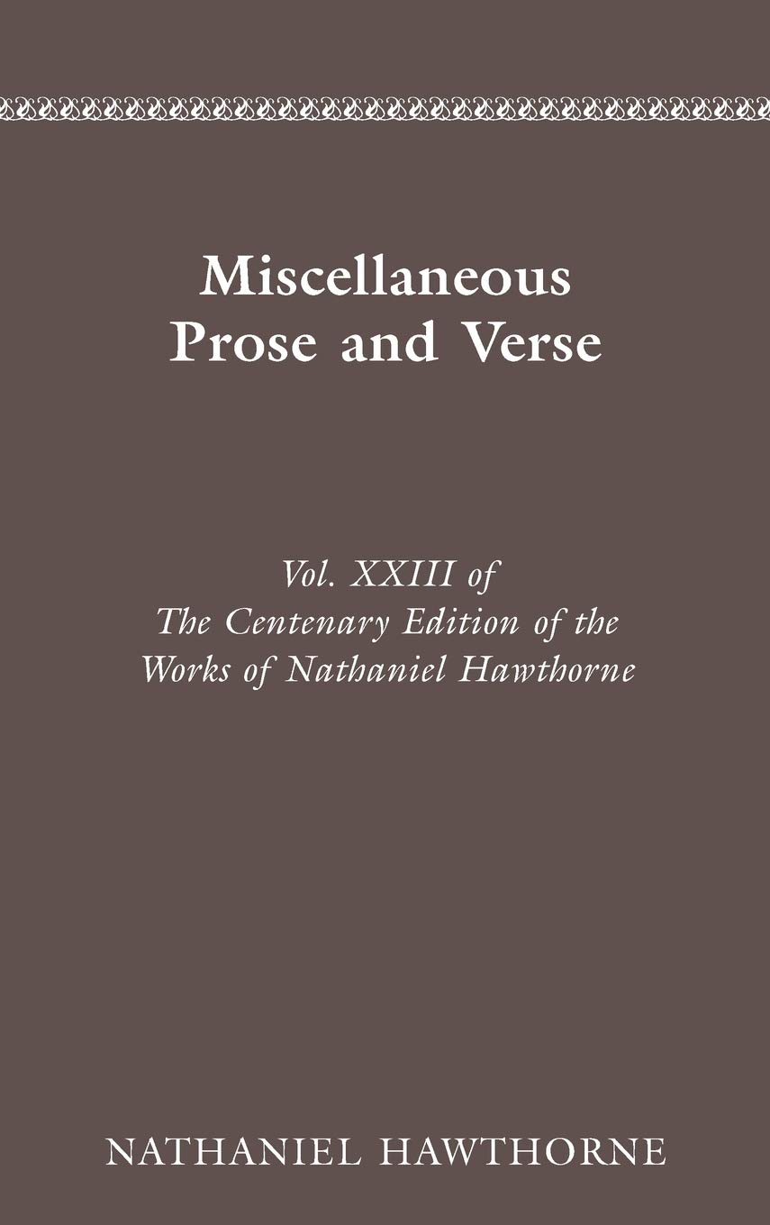 Miscellaneous Prose and Verse (v. 23) (Works)