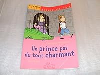 Un Prince Pas du Tout Charmant 2745913786 Book Cover