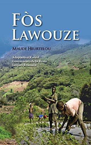 Fòs Lawouze (Haitian Creole Edition) 1626329737 Book Cover