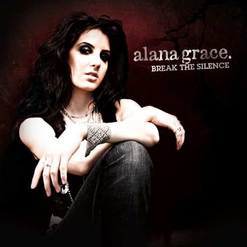 Break the Silence Alana Grace Digital Music