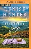 Riverbend Gap (A Riverbend Romance, 1)