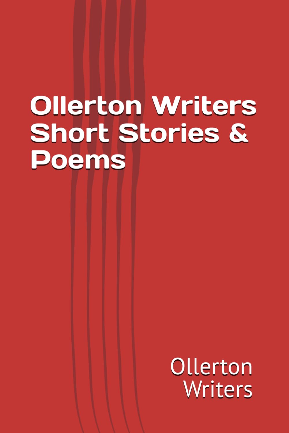 Ollerton Writers Short Stories & Poems