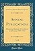 Produktbild Annual Publications, Vol. 8: Historical Society of Southern California; 1909-1910 (Classic Reprint)