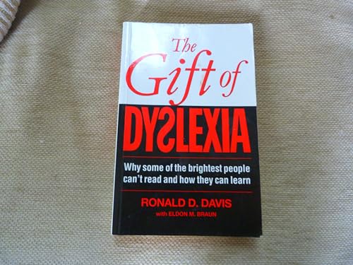 The Gift of Dyslexia 0285632817 Book Cover