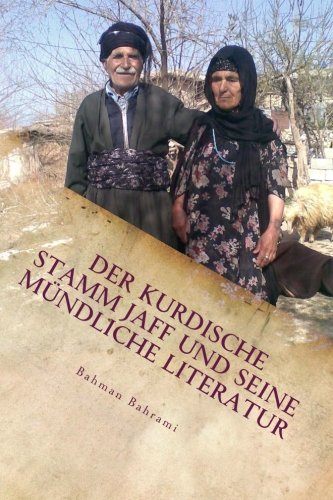 Der kurdische Stamm Jaff und seine mündliche Literatur