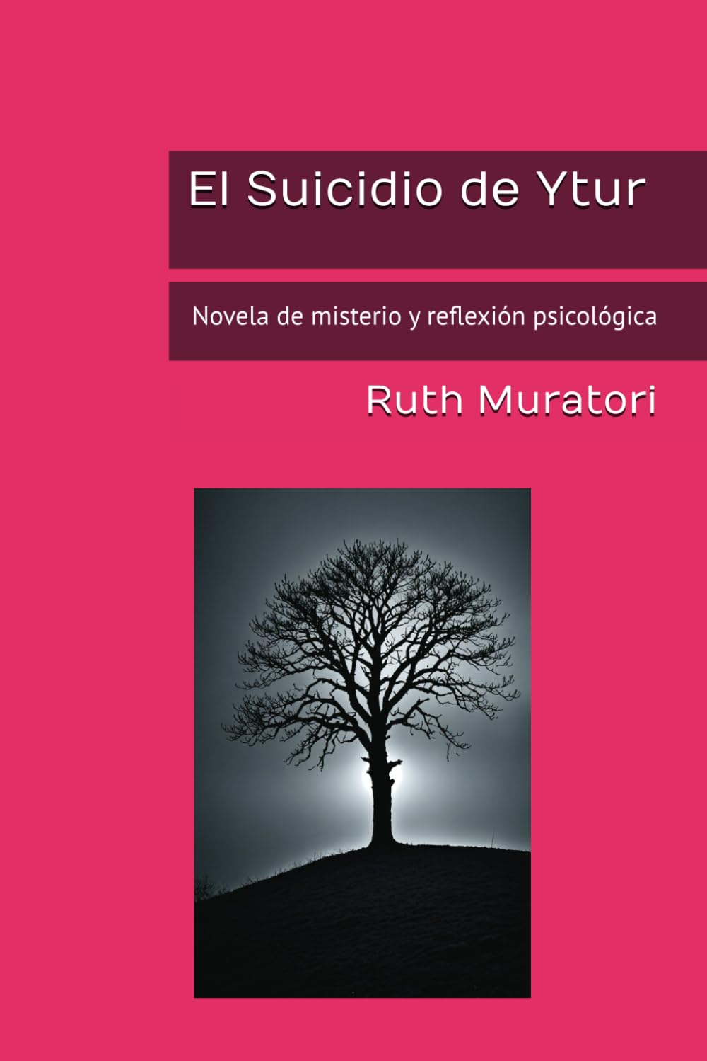 El Suicidio de Ytur: Novela de misterio y reflexión psicológica