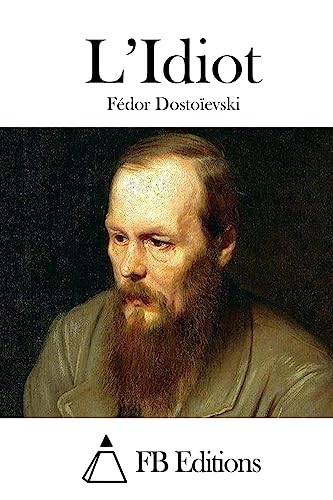 L'Idiot (French Edition)