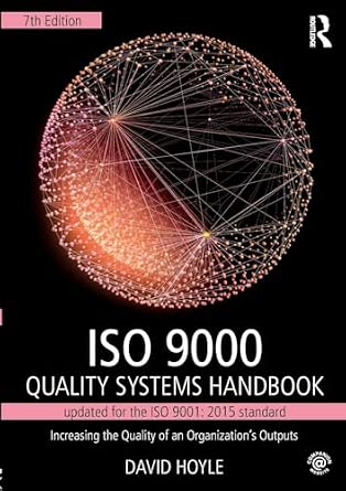 ISO 9000 Quality Systems Handbook-updated for the ISO 9001: 2015 standard: Increasing the Quality of an Organization’s Outputs 7th Edition book cover