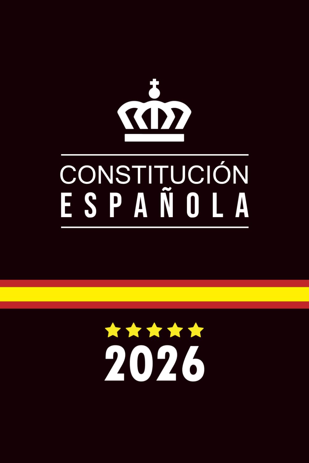 CONSTITUCIÓN ESPAÑOLA DE 1978: Edición completa y fácil de entender - Ideal para estudio, oposiciones y consulta rápida