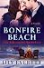 Bonfire Beach: The Billionaire Bachelors
