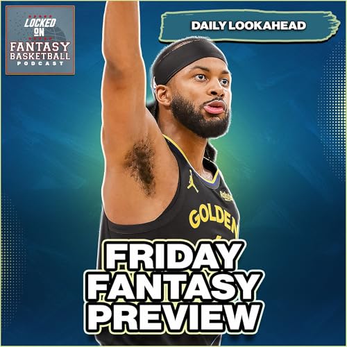 Stephen Curry OUT Friday, Can Golden State Warriors DEPEND on Moses Moody for HEROICS? Fantasy Basketball Streaming