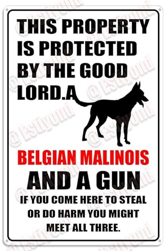 Estiyond Aluminum Animal Signs,This Property Is Protected By The Good Lord A Belgian Malinois Caution Outdoor Warning Notice Aluminum Metal Sign 8""X12"", black-17