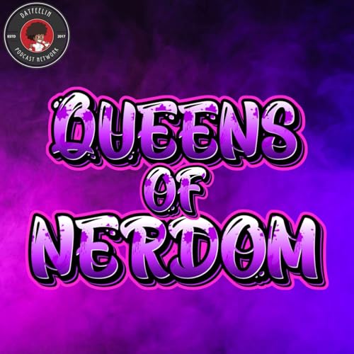 Couverture de The Queens of Nerdom Podcast