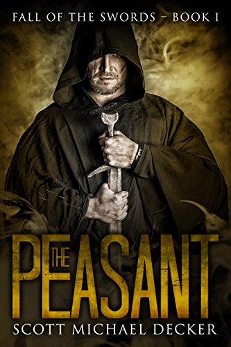 The Peasant (Fall of the Swords Book 1)