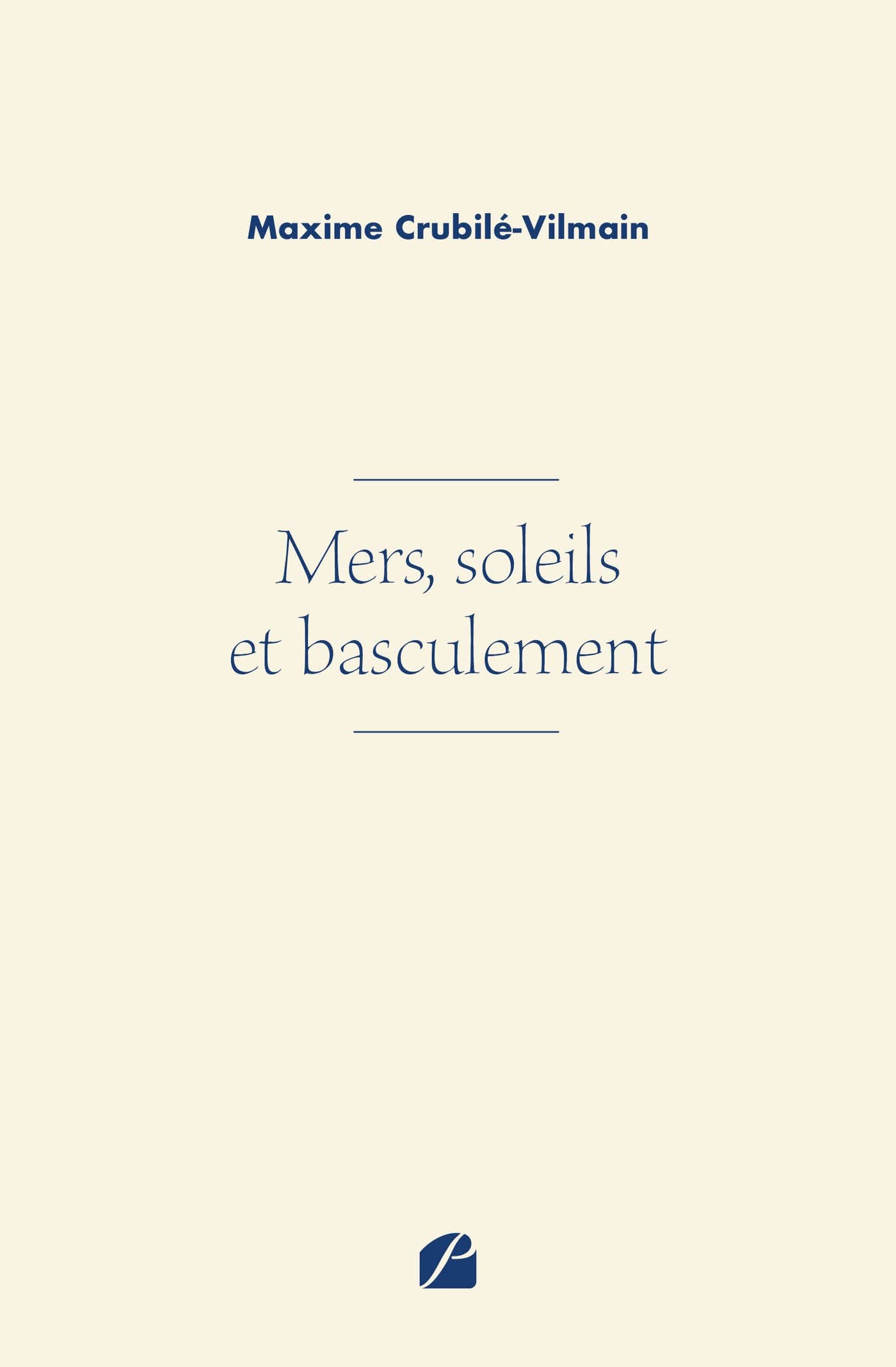 Mers, soleils et basculement (French Edition)