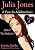 Capa de Julia Jones - A Fase da Adolescência - Livro 3 - Amor Verdadeiro