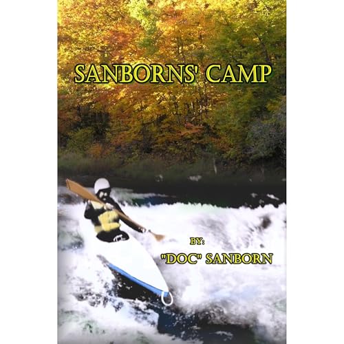 Sanborns' Camp by Doc Sanborn episode artwork