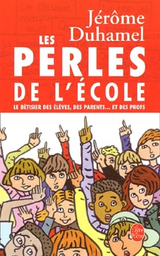 PERLES DE L'ÉCOLE (LES) Duhamel, J.