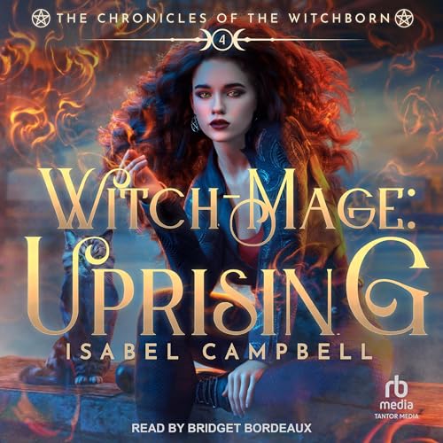 Witch-Mage: Uprising by Michael Anderle, Isabel Campbell episode artwork