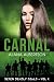 Carnal (Se7en Deadly SEALs Book 4)