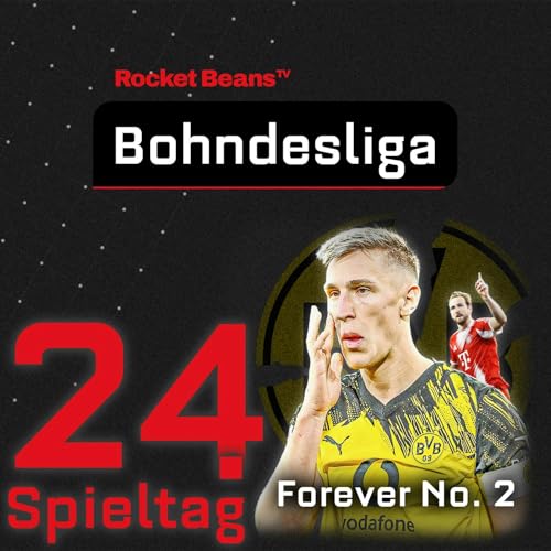 24. Spieltag: Gl&uuml;ckwunsch zur Vizemeisterschaft, BVB! | Saison 2025/26