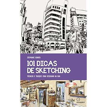 Capa do livro 101 dicas de Sketching: Técnicas e truques para desenhar na rua