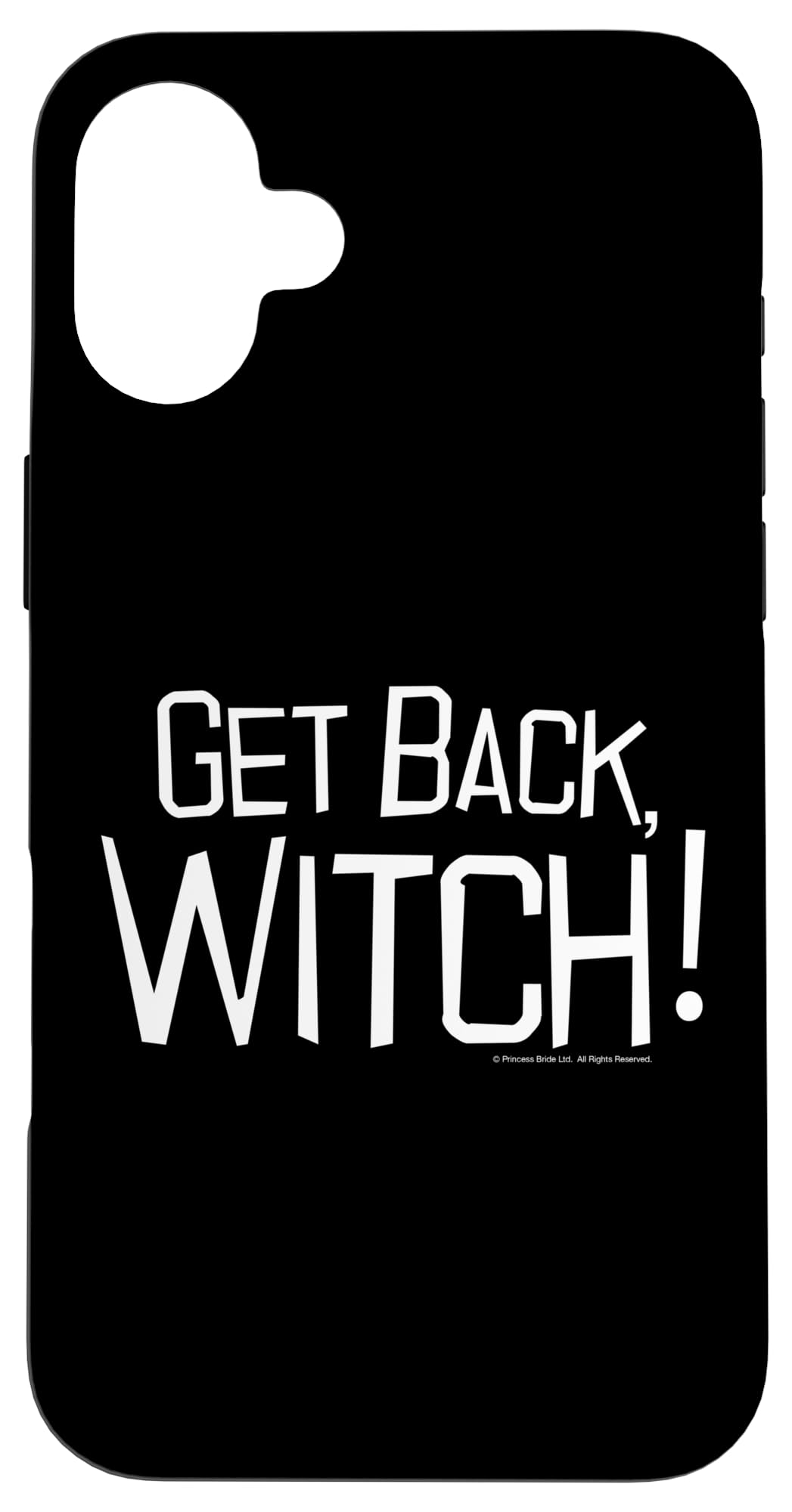 Coque iPhone 16 Plus Princess Bride Get Back Witch cadeau idéal pour cinéphile - 4